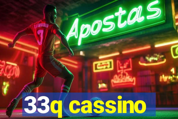 33q cassino